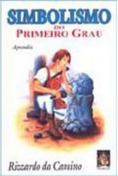 Simbolismo do Primeiro Grau: Aprendiz