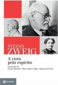 A CURA PELO ESPIRITO: EM PERFIS DE FRANZ...FREUD