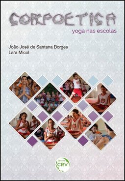 Corpoética: yoga nas escolas