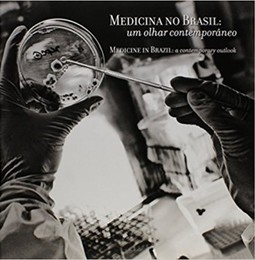 Medicina no Brasil / Medicine in Brazil: um olhar contemporâneo / A contemporary outlook