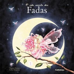 A VIDA SECRETA DAS FADAS