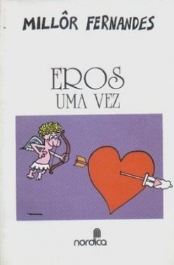 Eros uma vez