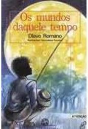 Os Mundos Daquele Tempo