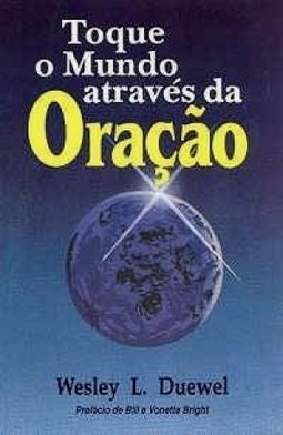 Toque o Mundo Através da Oração