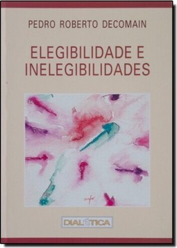 Elegibilidade e Inelegibilidades
