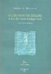 O Contrato de Seguro à Luz do Novo Código Civil