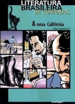 Literatura Brasileira em Quadrinhos: A nova Califórnia