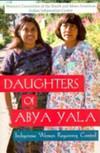 Daughters of  Abya Yala: native women regaining control