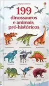 199 Dinossauros e Animais Pré-Históricos
