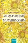 Os girassóis da minha vida