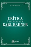 Crítica à teologia de Karl Rahner