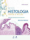 Ross histologia - Texto e atlas