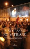 A Sucessão no Vaticano