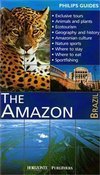 Philips Guides The Amazon: Brazil