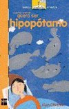 Quando Crescer Quero Ser Hipopótamo