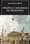 Política y Sociedad en Argentina (Clásica #227)