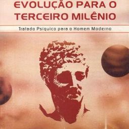 Evolução para o Terceiro Milênio