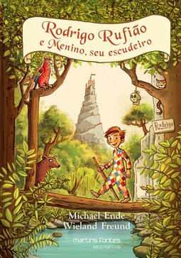 Rodrigo Rufião e Menino, seu escudeiro