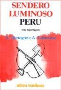 Sendero Luminoso Peru: uma Reportagem