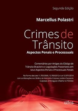 Crimes de trânsito: Aspectos penais e processuais
