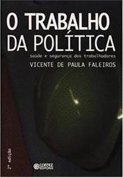 O Trabalho da Política