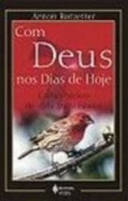 Com Deus nos Dias de Hoje