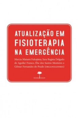 Atualização em fisioterapia na emergência