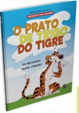 O PRATO DE TRIGO DO TIGRE