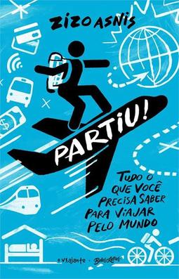 PARTIU!: TUDO O QUE VOCE PRECISA SABER...