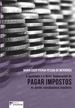 A igualdade e o dever fundamental de pagar impostos no direito constitucional brasileiro