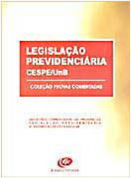 Legislação Previdenciária: Cespe/Unb
