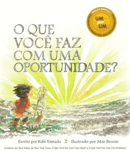 O que você faz com uma oportunidade?