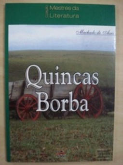 Quincas Borba (Coleção Mestres da Literatura)