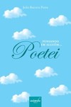 Pensando em algúem...Poetei