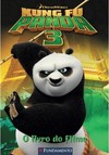 Kung Fu Panda 3 - O Livro Do Filme (Dreamworks)