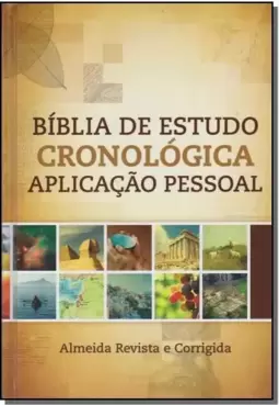 Biblia De Estudo Cronologica - Aplicacao Pessoal