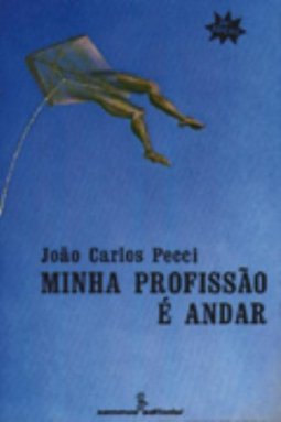 Minha Profissão é Andar