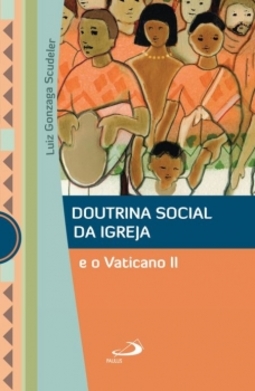 Doutrina social da igreja e o Vaticano II