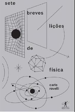 SETE BREVES LIÇOES DE FISICA