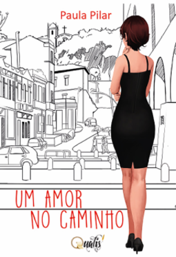 Um amor no caminho