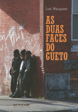 As duas faces do gueto