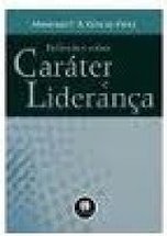 REFLEXOES SOBRE CARATER E LIDERANCA