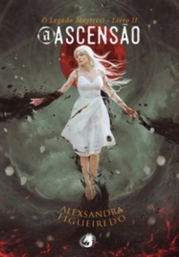 A Ascensão (O Legado Maytreel #2)