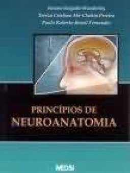 Princípios de Neuroanatomia