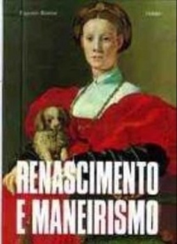 Renascimento e Maneirismo