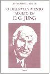 O Desenvolvimento Adulto de C. G. Jung