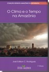 O clima e o tempo na Amazônia