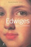 Edwiges: a Santa Libertária