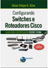 Configurando switches e roteadores Cisco