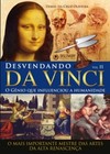 Desvendando da Vinci: O gênio que influenciou a humanidade